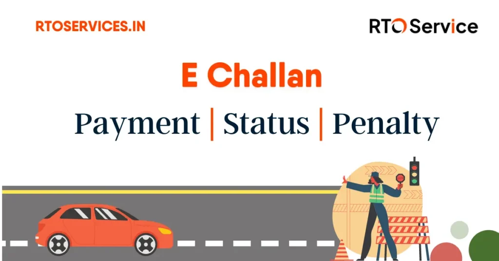 Uttar Pradesh UP Traffic Challan Status, E Challan Online Payment