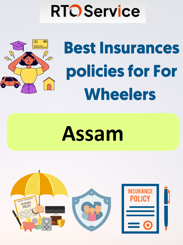 Best Insurances policies for 4-Wheelers In Assam