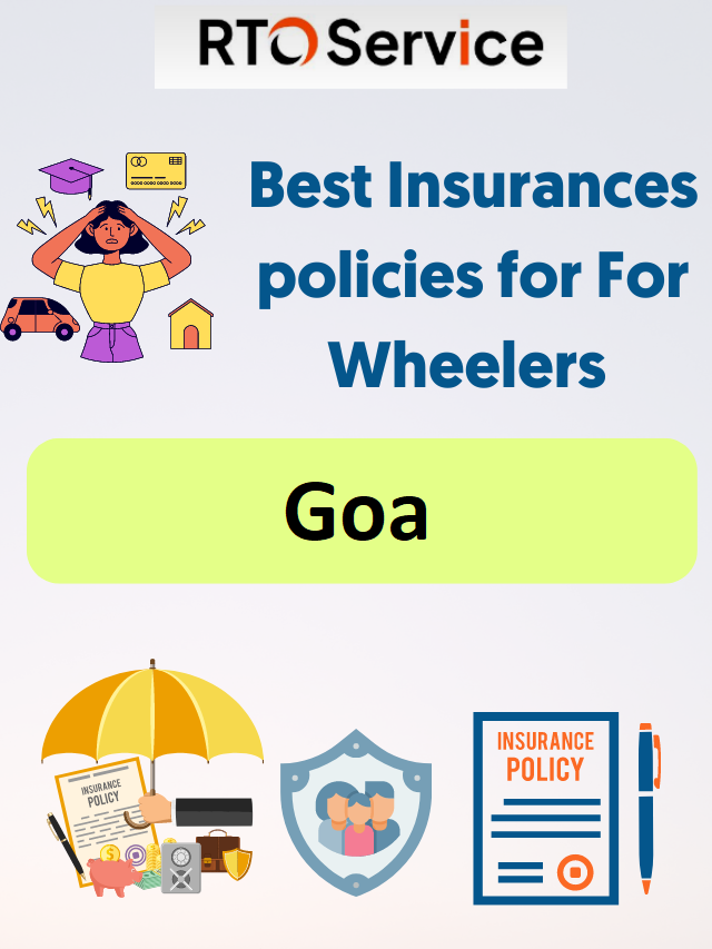 Best Insurances policies for 4-Wheelers In Goa.