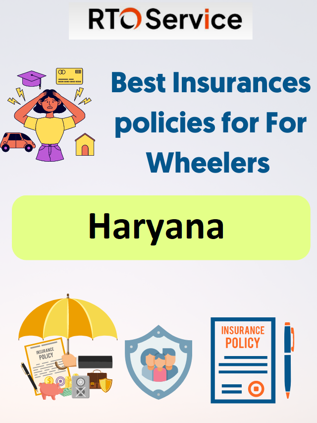 Best Insurances policies for 4-Wheelers In Haryana.