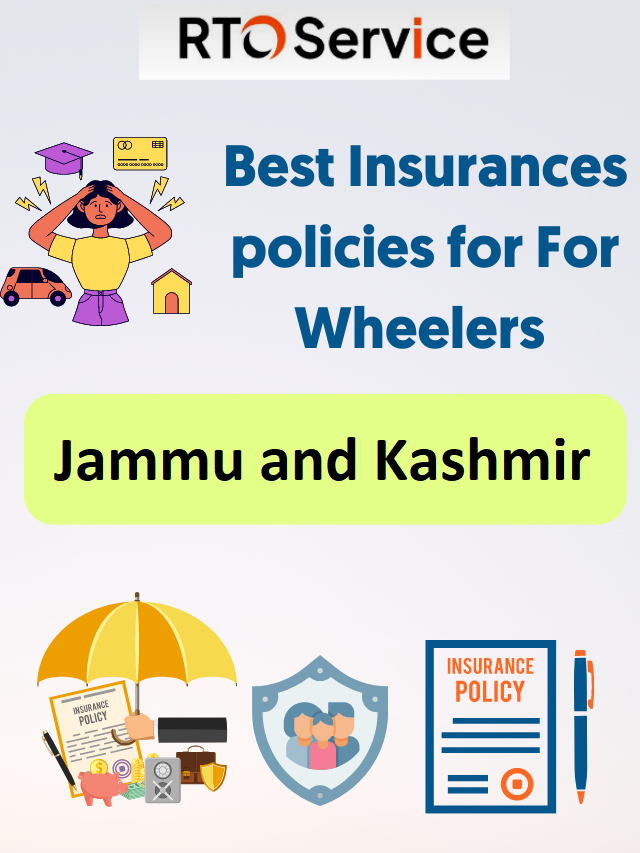 Best Insurances policies for 4-Wheelers In Jammu and Kashmir. Jammu and Kashmir’s best car insurance policies Motor insurance is a type of insurance used to cover the risks of motor vehicles such as motorcycles,
