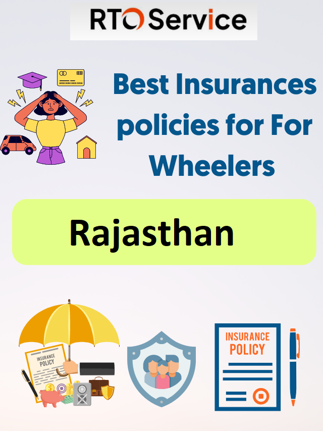 Best Insurances policies for 4-Wheelers In Rajasthan.