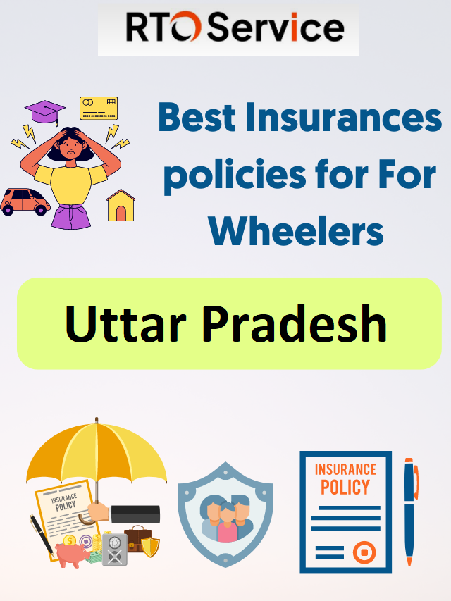 Top Insurances policies for 4-Wheelers In Uttar Pradesh